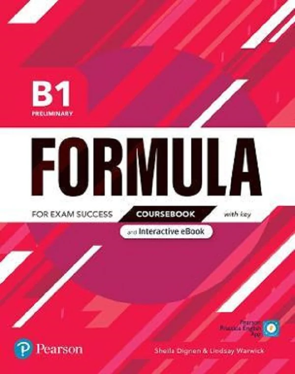 Formula B1 Preliminary Coursebook with key and Interactive eBook - Sheila Dignen, Lindsay Warwick