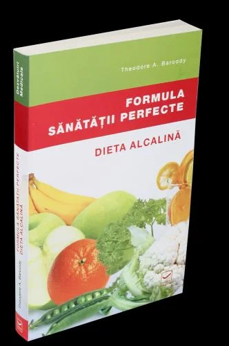 Formula sanatatii perfecte. Dieta alcalina