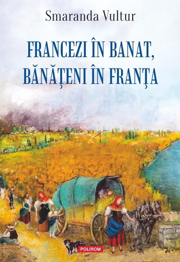Francezi in Banat, banateni in Franta