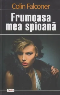 Frumoasa mea spioana