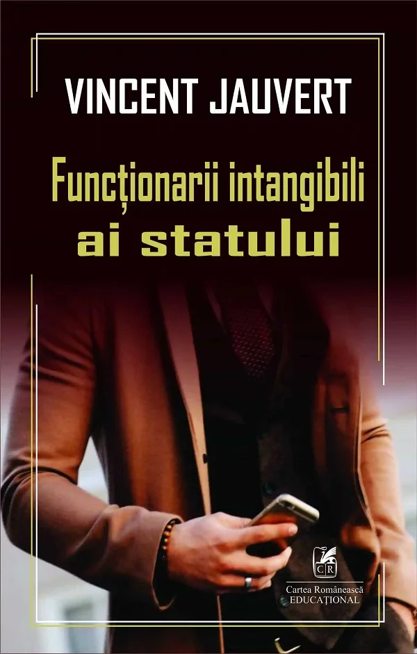 Functionarii intangibili ai statului