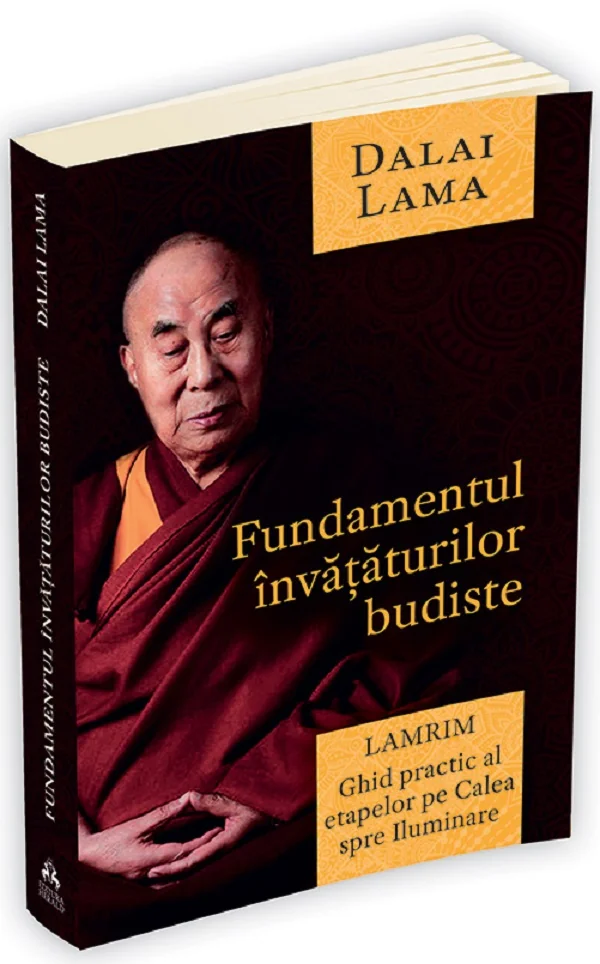 Fundamentul invataturilor budiste. Lamrim