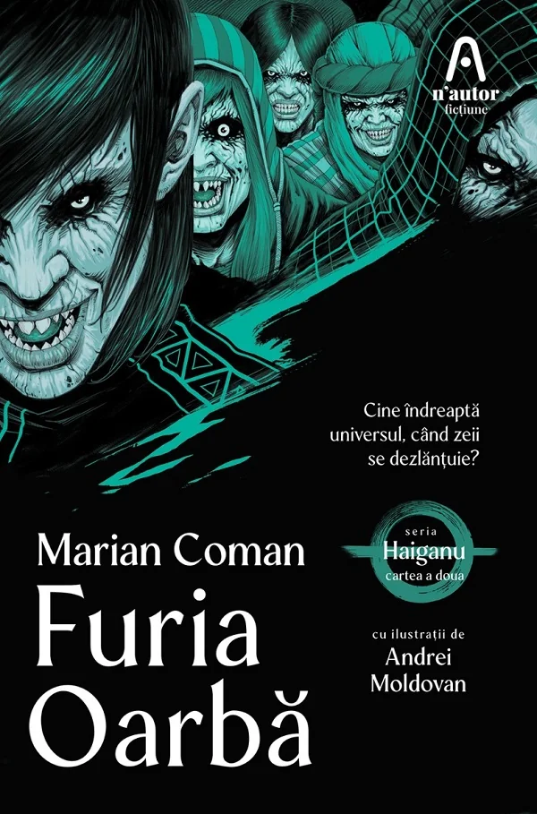 Furia Oarba. Seria Haiganu Vol.2