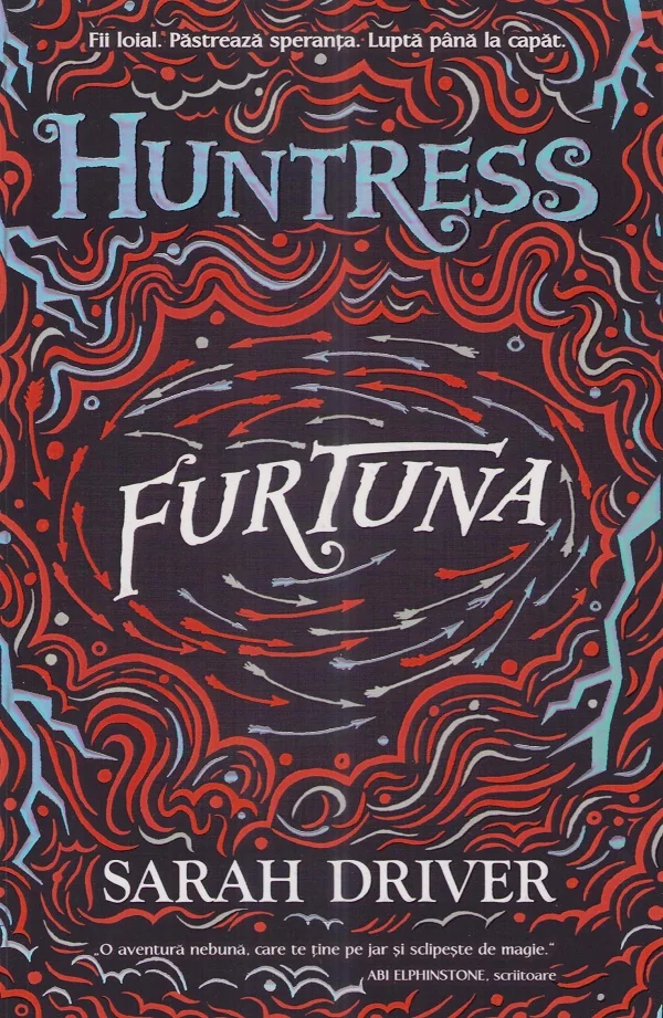 Furtuna. Seria Huntress Vol.3