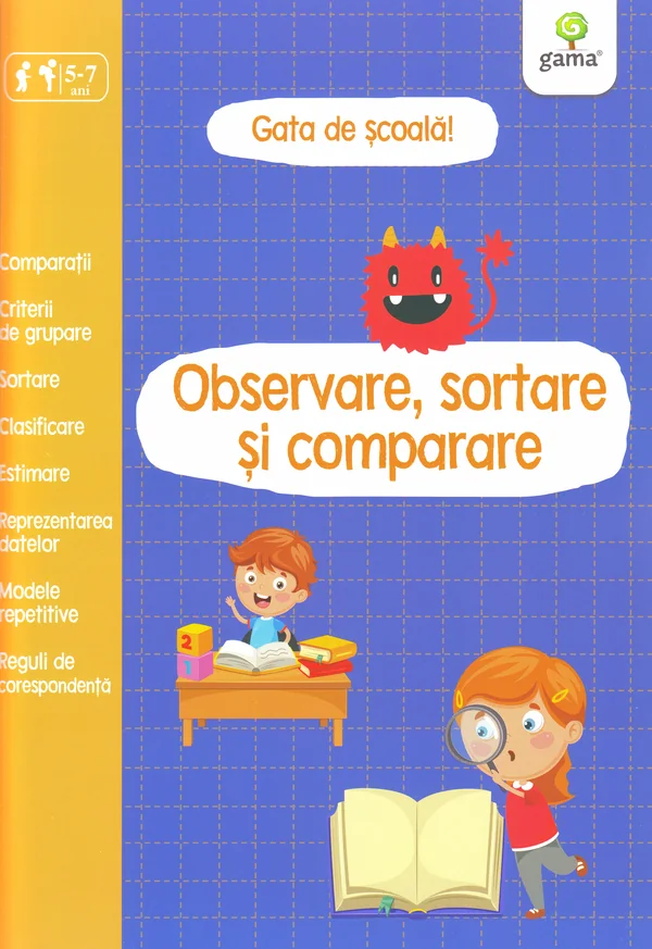 Gata de scoala! Observare, sortare si comparare