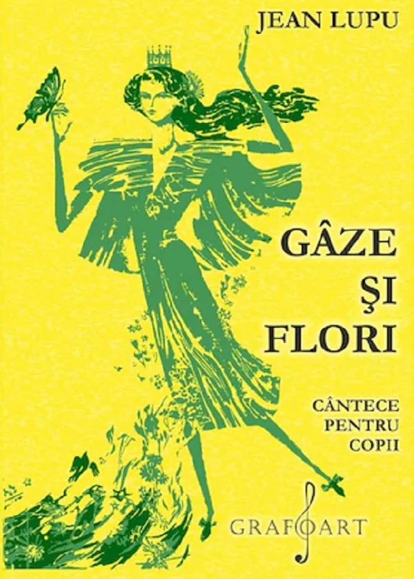 Gaze si flori. Cantece pentru copii