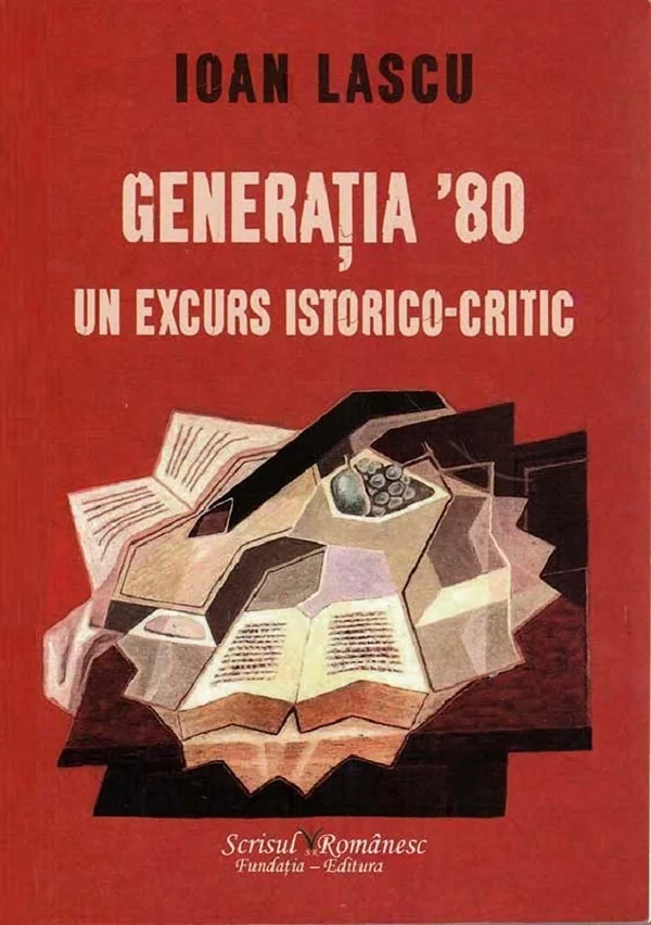 Generatia 80, un excurs istorico-critic