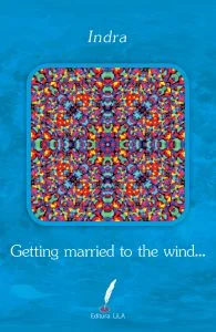 Getting married to the wind….