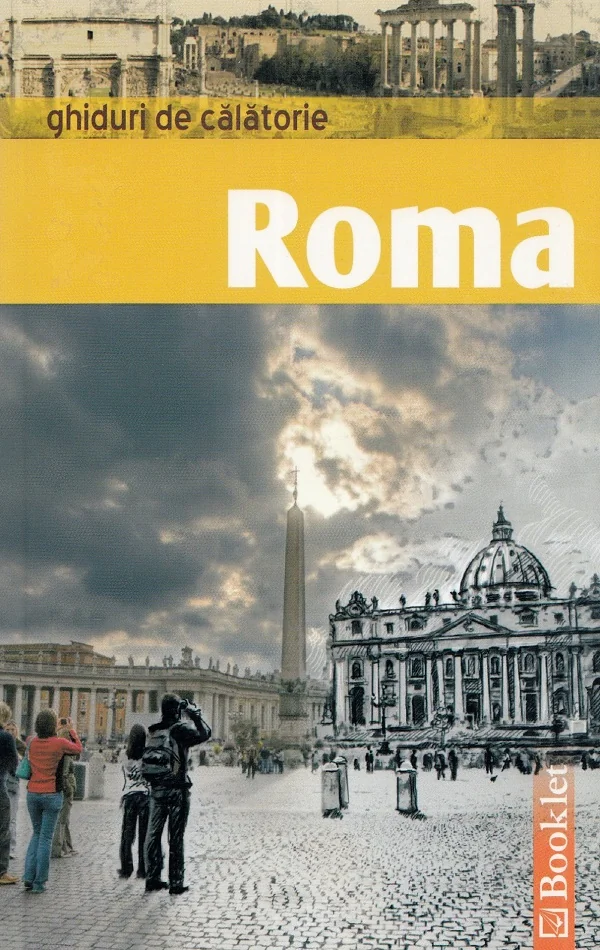 Ghiduri de calatorie. Roma