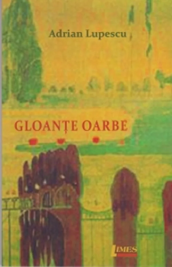 Gloante oarbe