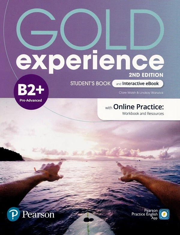 Gold Experience 2nd Edition B2+ Pre-Advanced, Student's Book and Interactive eBook