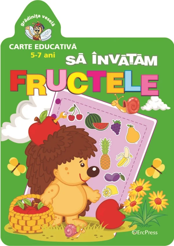 Gradinita vesela: Sa invatam fructele