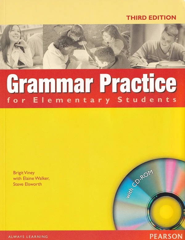 Grammar Practice for Elementary Students + CD 3rd Edition - Brigit Viney, Elaine Walker, Steve Elsworth