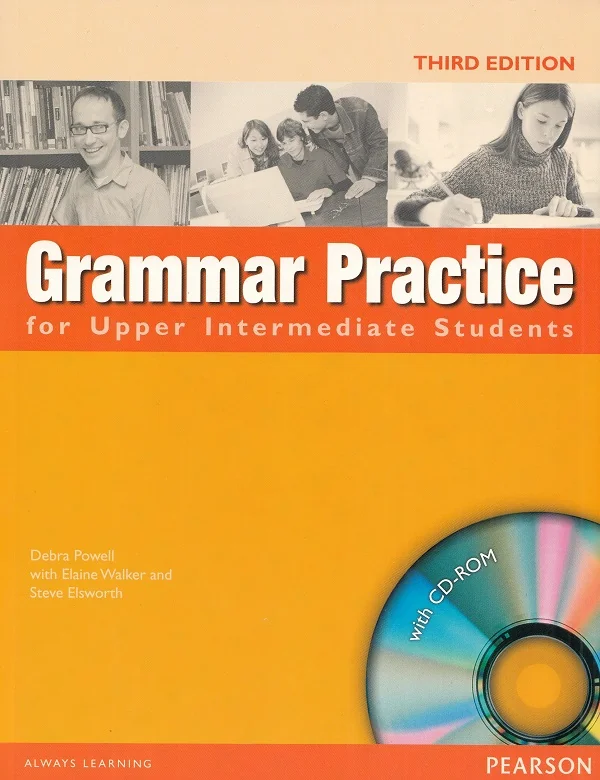 Grammar Practice for Upper-Intermediate Students + CD - Debra Powell, Elaine Walker, Steve Elsworth