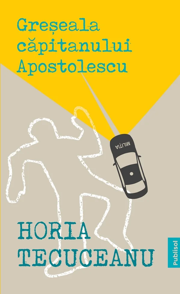 Greseala capitanului Apostolescu