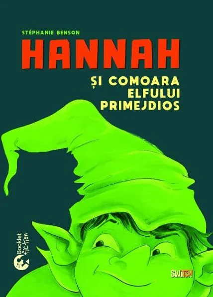 Hannah si comoara elfului primejdios