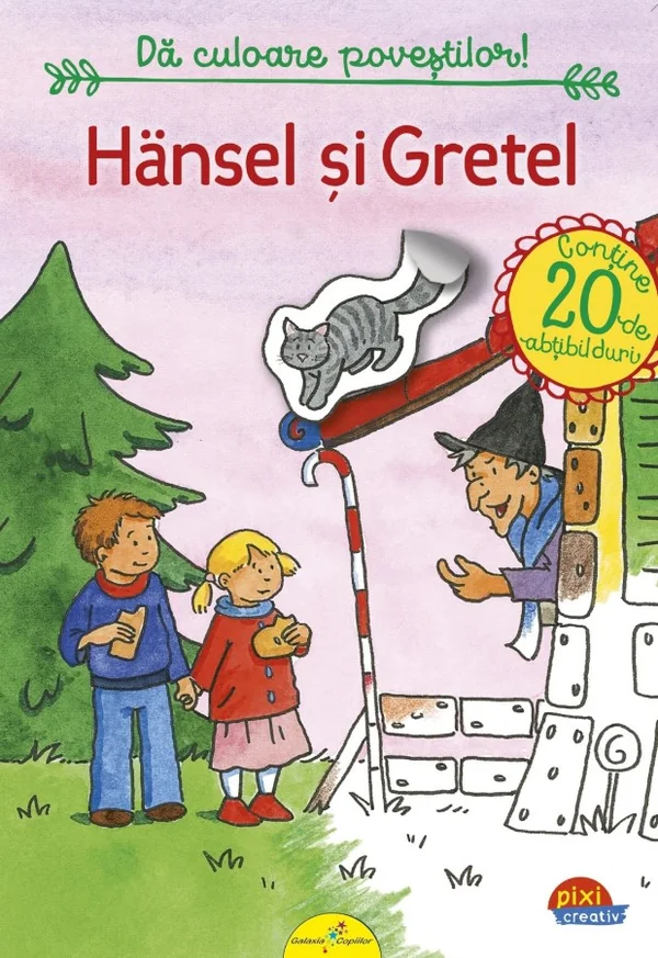 Hansel si Gretel. Da culoare povestilor!