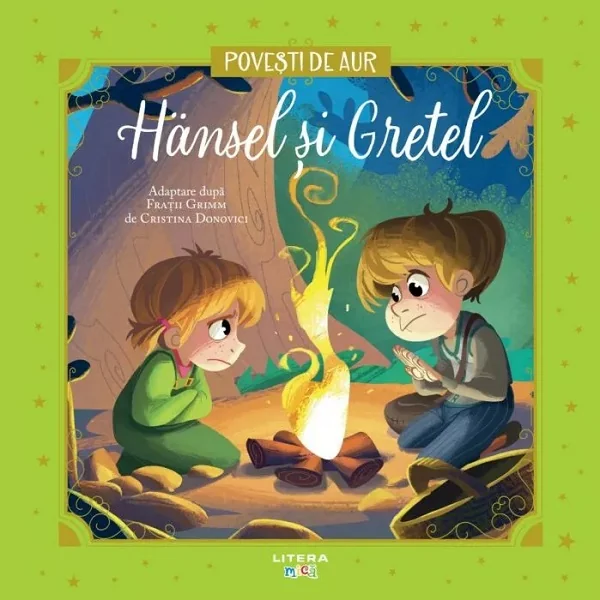 Hansel si Gretel. Povesti de aur