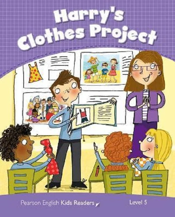 Harry's Clothes Project Kids Readers Level 5