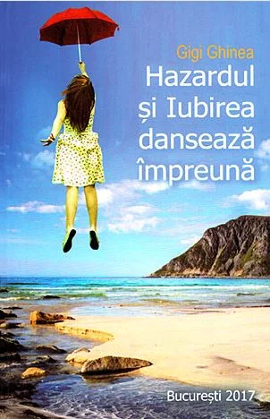 Hazardul si Iubirea danseaza impreuna