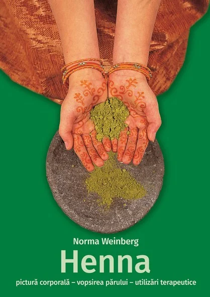Henna: pictura corporala, vopsirea parului, utilizari terapeutice