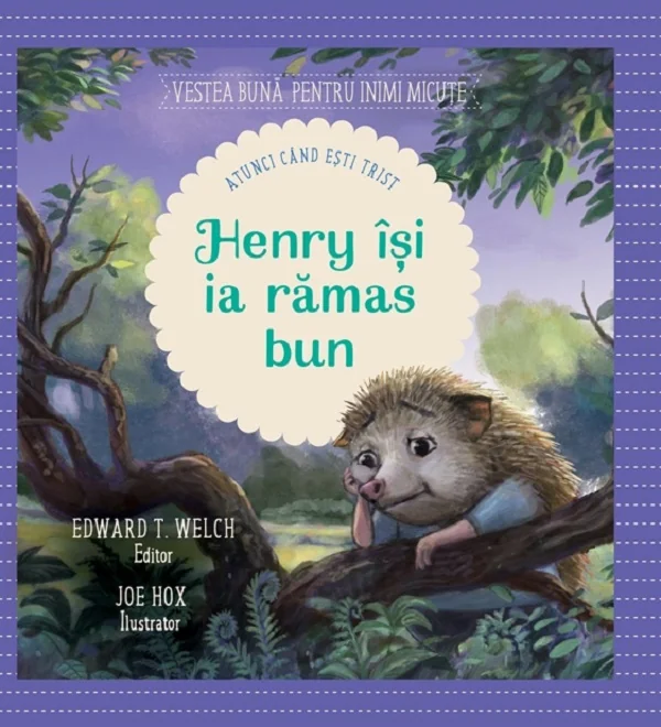 Henry isi ia ramas bun - Edward T. Welch, Joe Hox