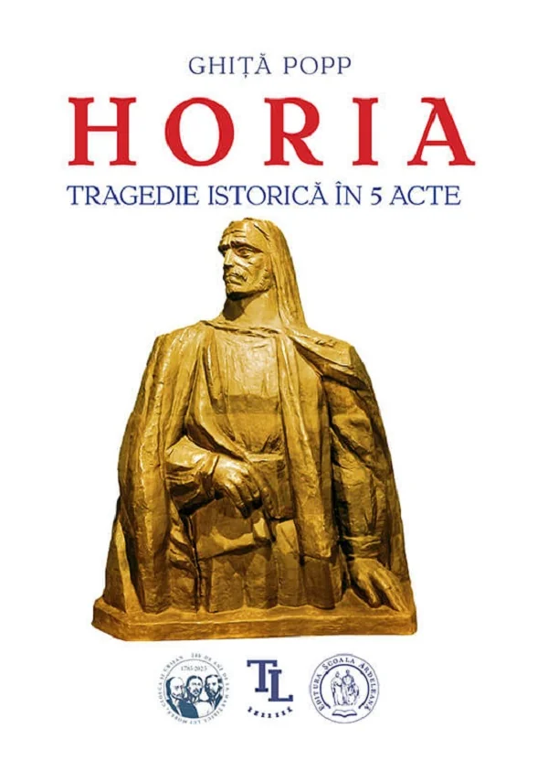 Horia. Tragedie istorica in 5 acte