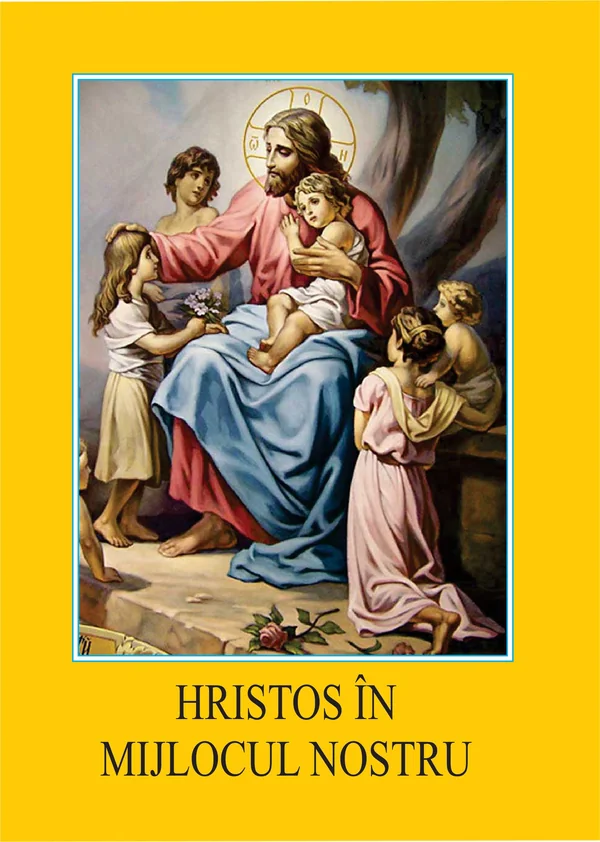 Hristos In Mijlocul Nostru. Mic Catehism Liturgic