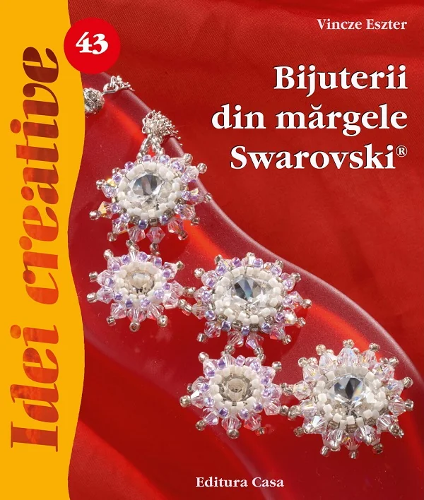 Idei creative 43: Bijuterii din margele Swarovski