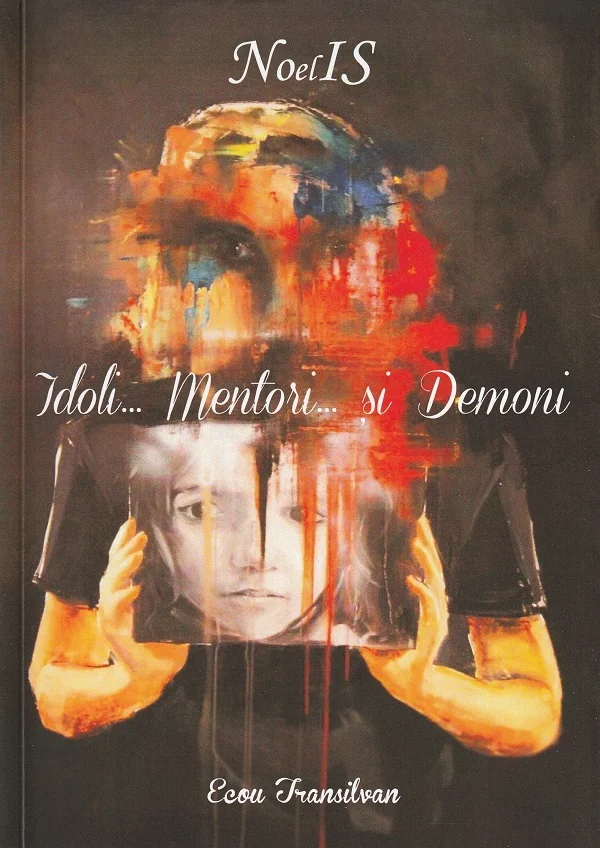 Idoli... mentori... si demoni