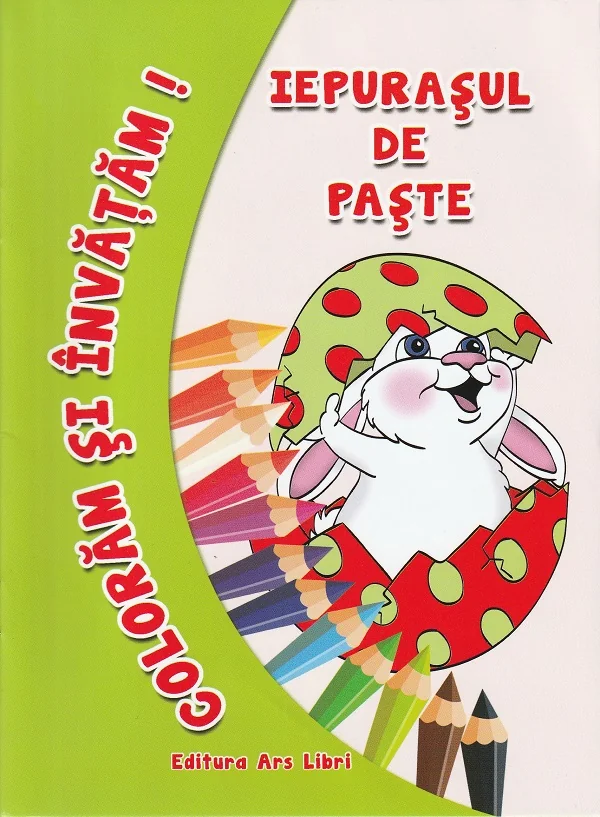 Iepurasul de Paste. Coloram si invatam!