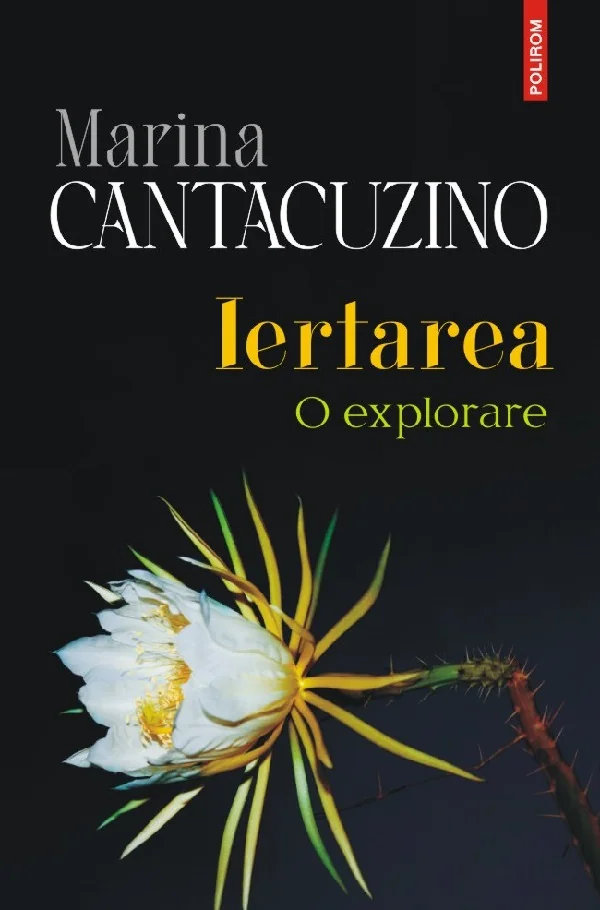 Iertarea. O explorare