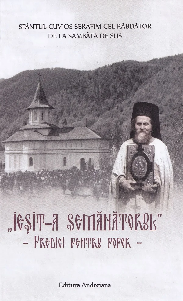 Iesit-a semanatorul. Predici pentru popor