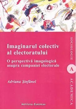 Imaginarul colectiv al electoratului