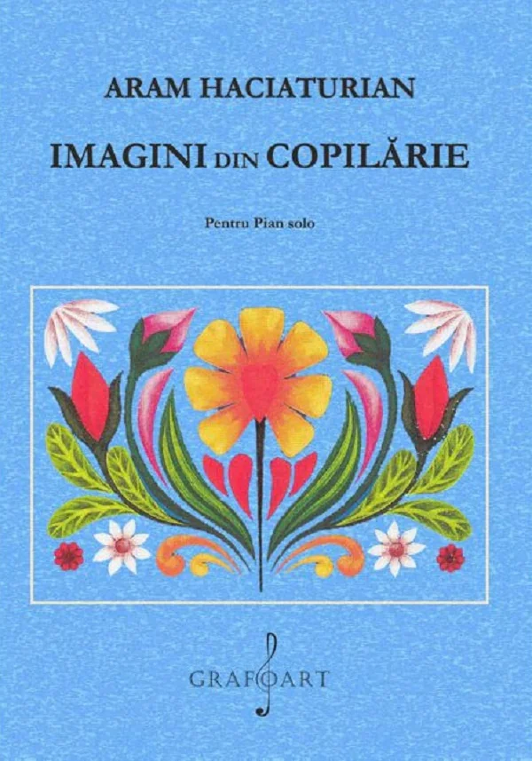 Imagini din copilarie Pentru Pian solo