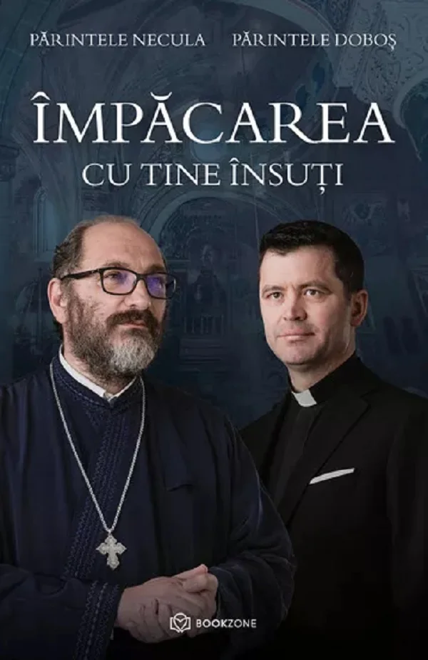 Impacarea cu tine insuti - Parintele Necula, Parintele Dobos