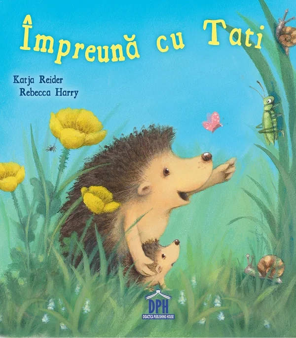 Impreuna cu tati - Katja Reider, Rebecca Harry