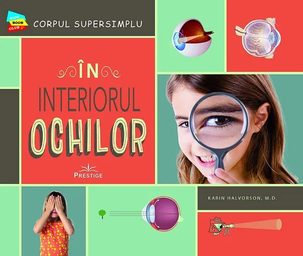 In interiorul ochilor