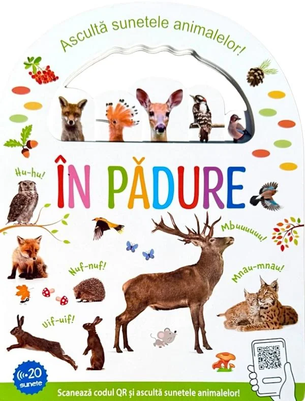 In padure. Asculta sunetele animalelor