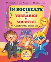 In societate cu Vorbarici si Socotici