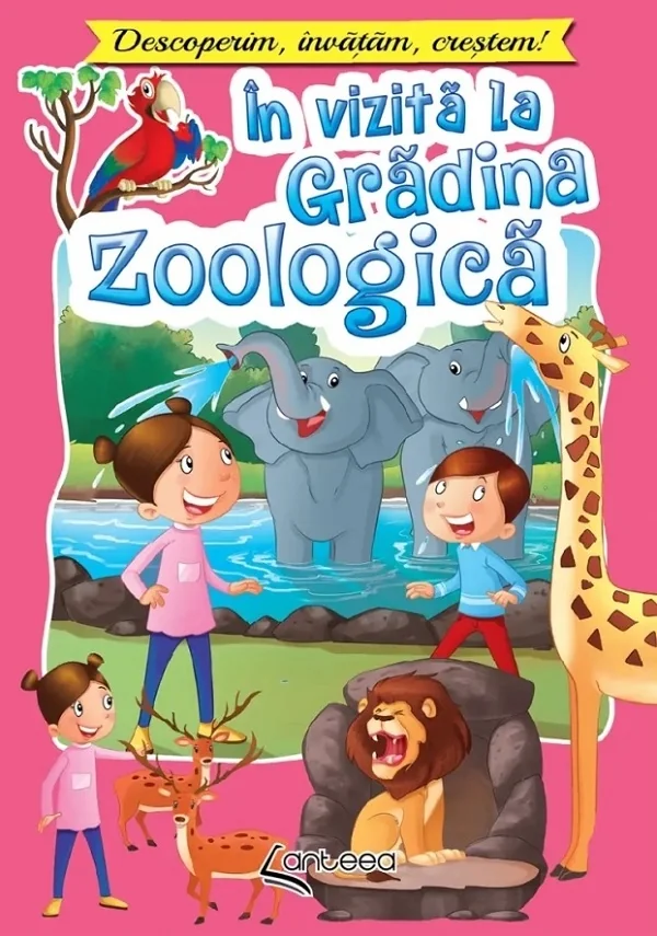 In vizita la gradina zoologica. Descoperim, invatam, crestem!