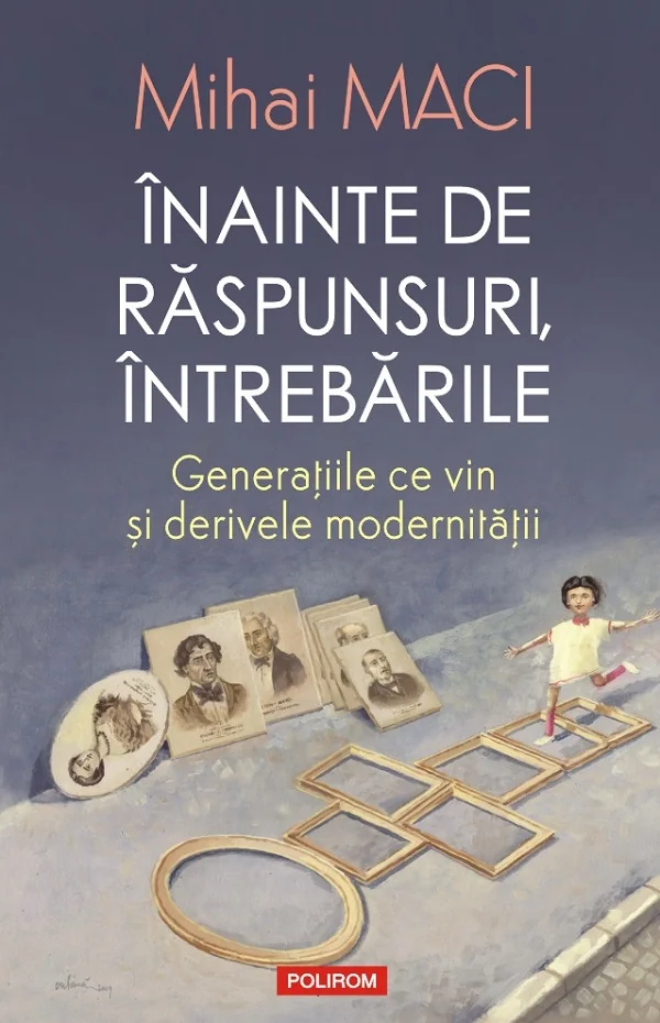 Inainte de raspunsuri, intrebarile