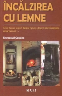 Incalzirea cu lemne
