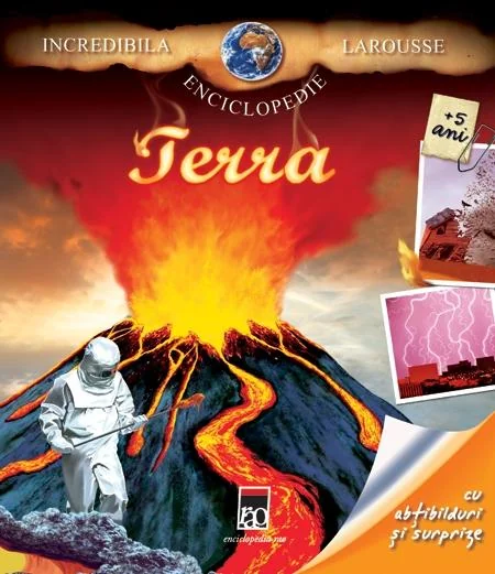 Incredibila enciclopedie Larousse - Terra