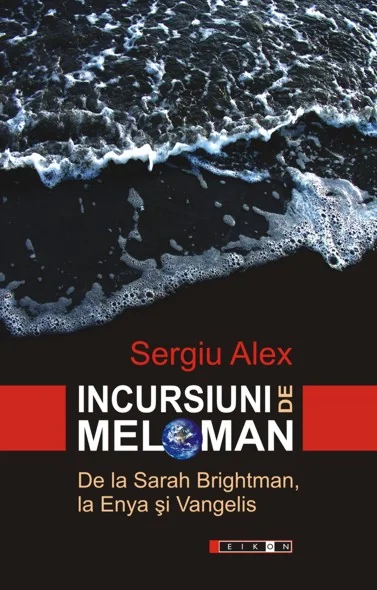 Incursiuni de meloman