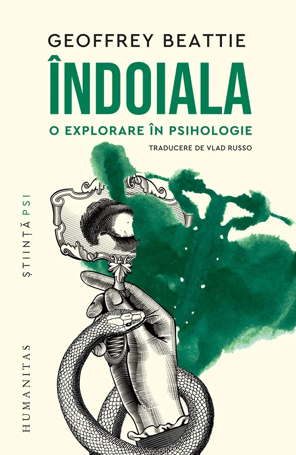 Indoiala. O explorare in psihologie