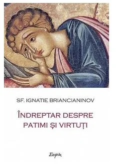 Indreptar despre patimi si virtuti