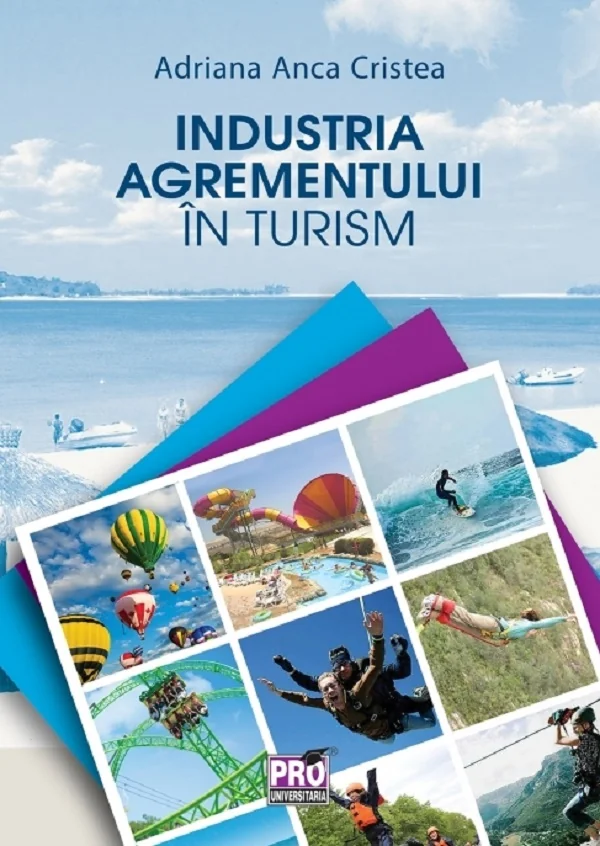 Industria agrementului in turism