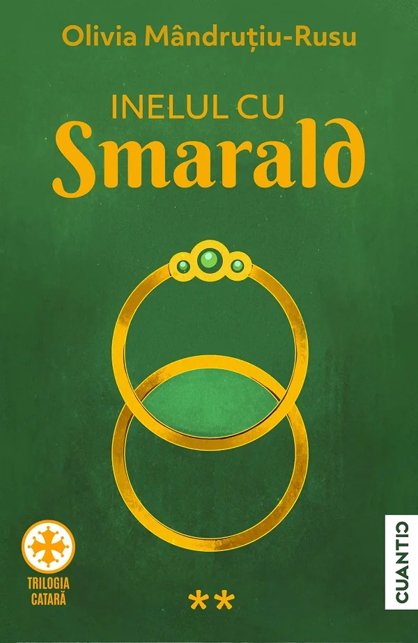 Inelul cu smarald. Trilogia Catara Vol.2