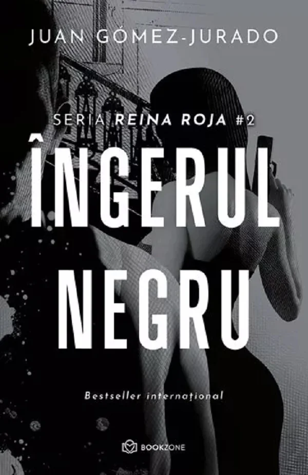 Ingerul negru. Seria Reina Roja Vol.2 - Juan Gomez-Jurado